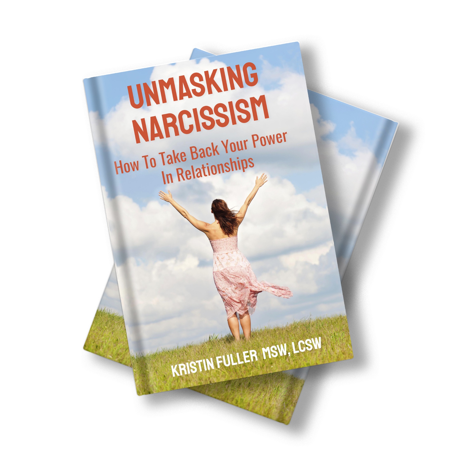 UnMasking Narcissism: How To Take Back Your Power In Relationships 